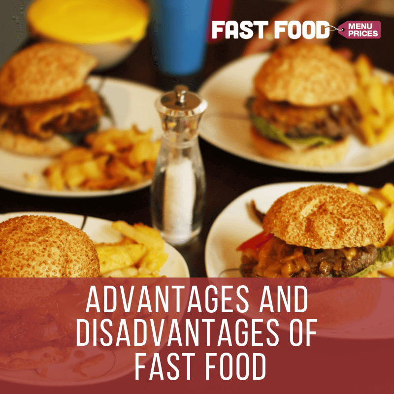 fast food advantages and disadvantages essay