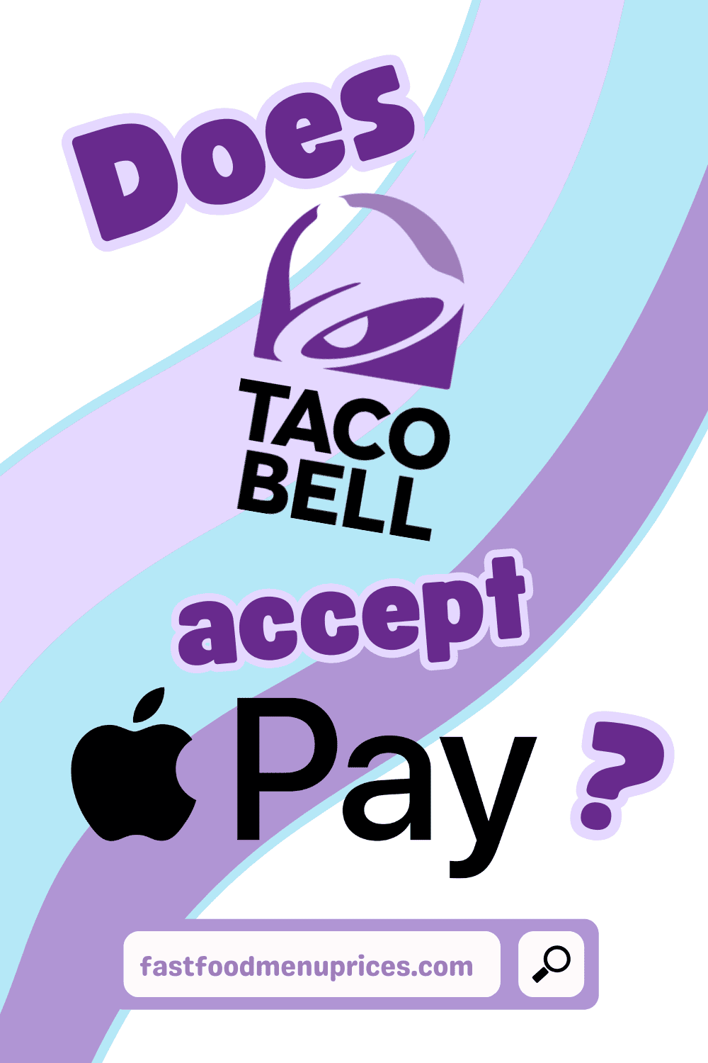 Does Taco Bell accept Apple Pay?