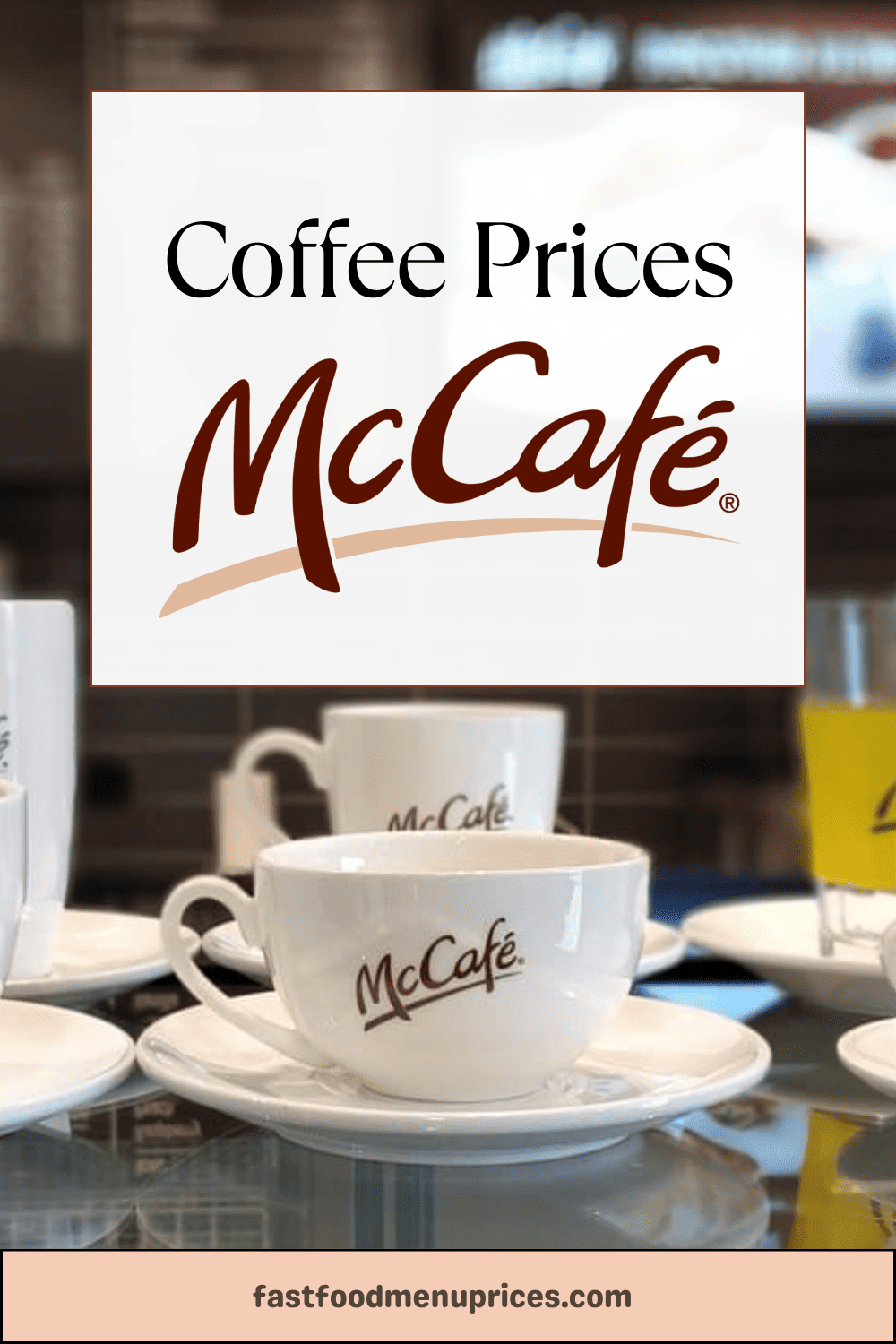 Discover the latest McCafe coffee prices and indulge in a delightful selection of beverages.