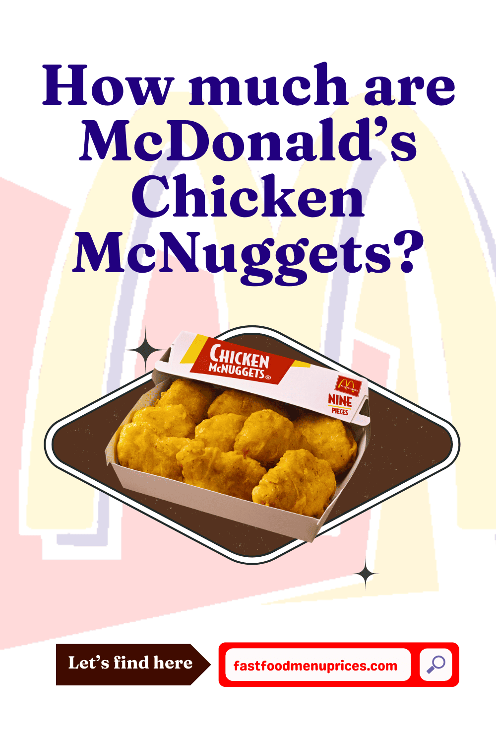 How much are McDonald's chicken McNuggets on the raising cane's secret menu?