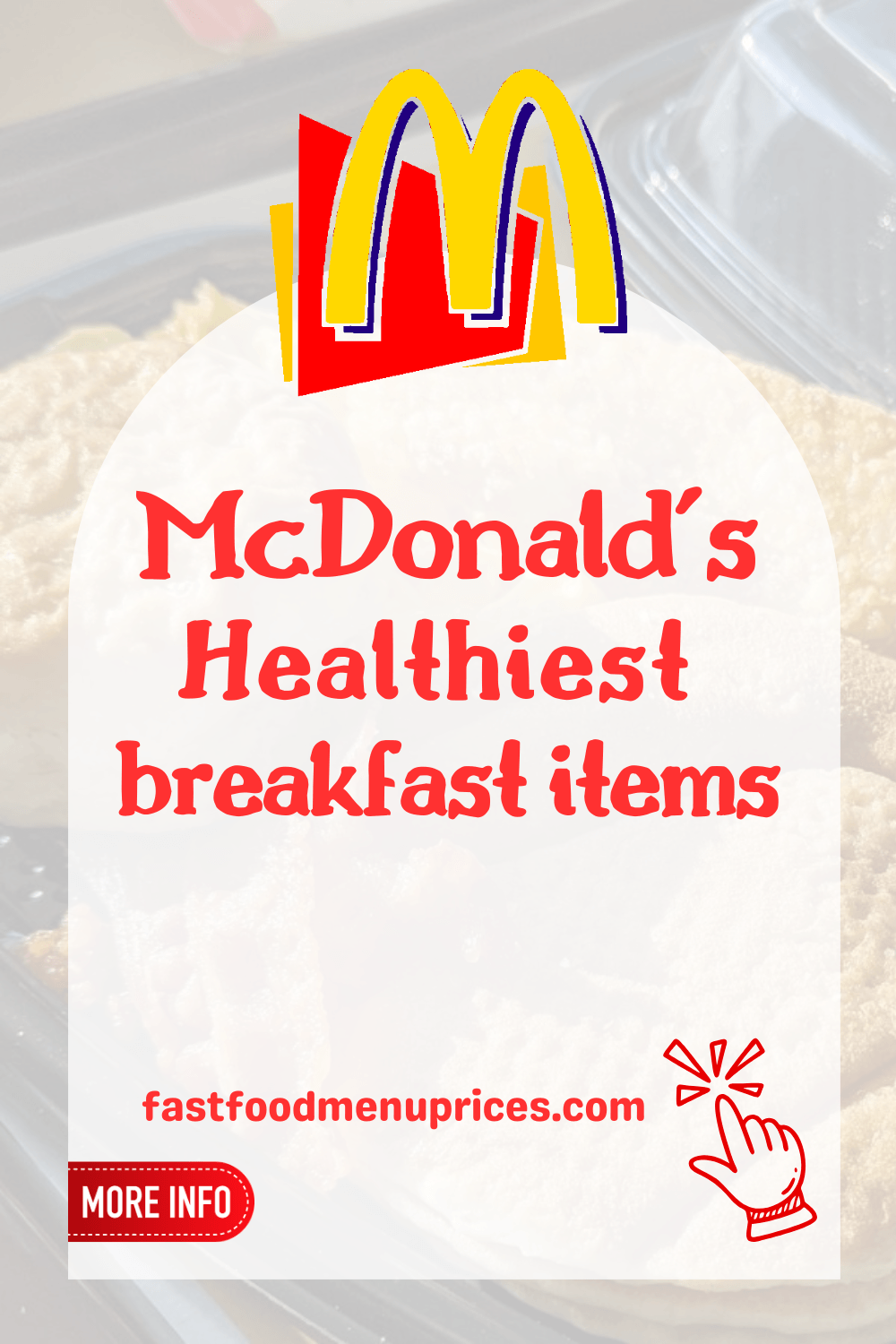 McDonald's healthiest breakfast items featuring Raising Cane's secret menu.